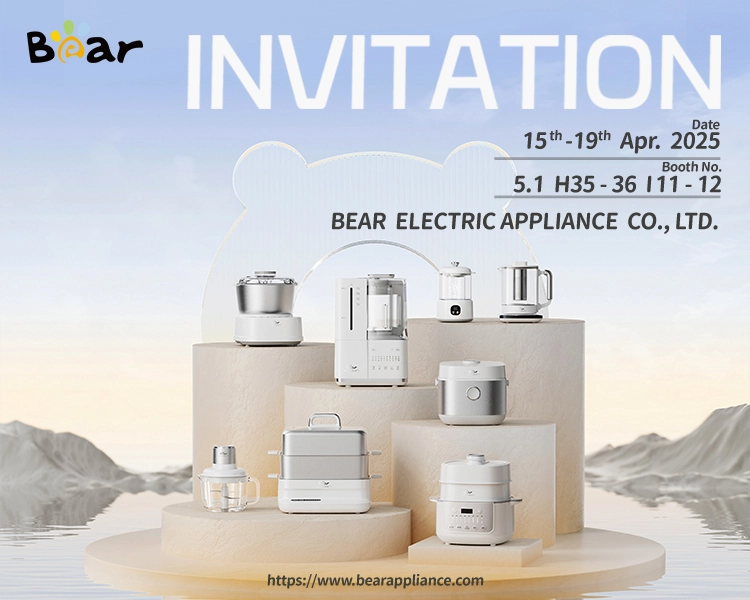Bear Electric Appliance Invites You to the 2025 Canton Fair!