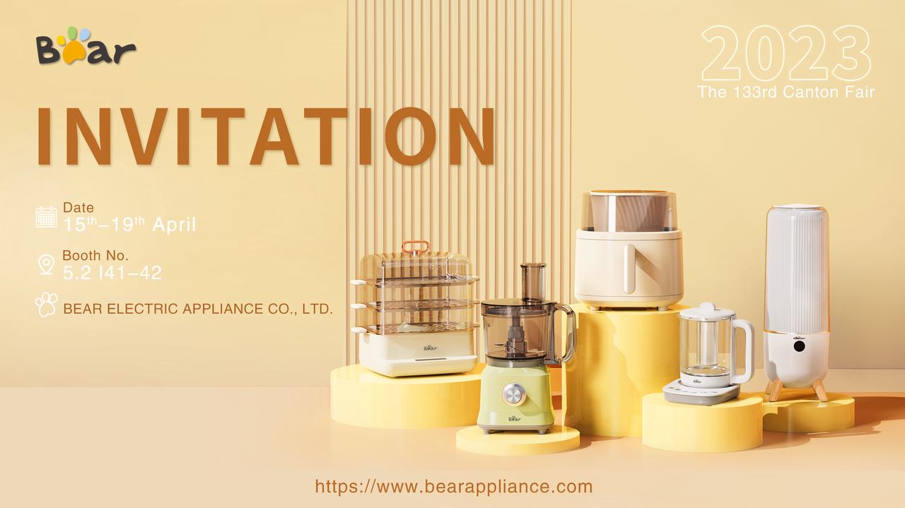 Bear will attend 133rd Canton Fair, April 15th-19th